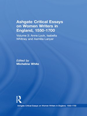 cover image of Ashgate Critical Essays on Women Writers in England, 1550-1700